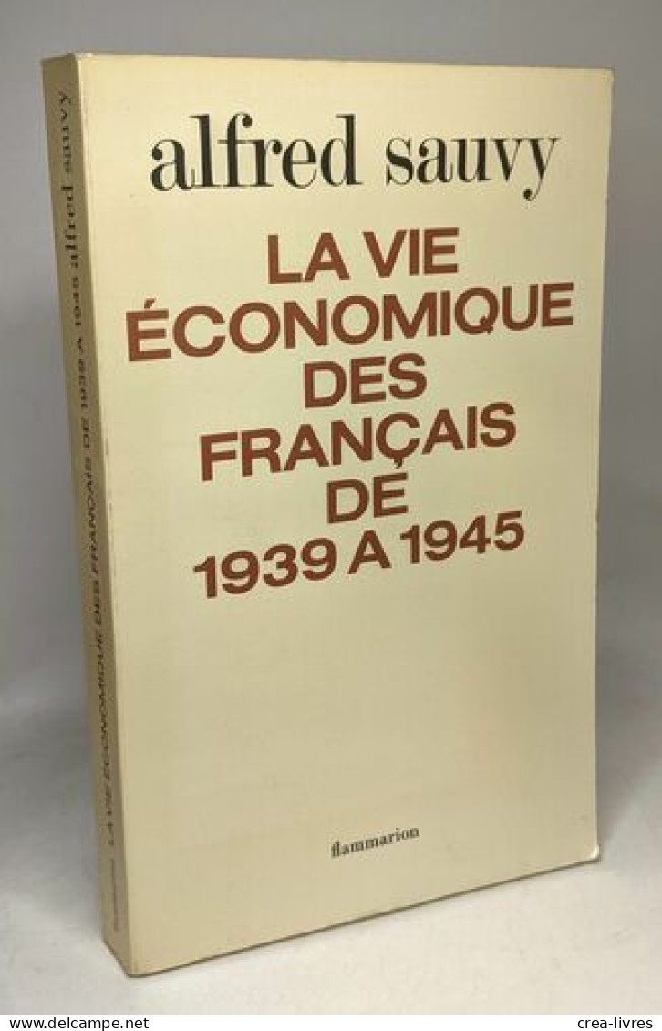 La Vie économique Des Francais De 1939 à 1945 - Economia