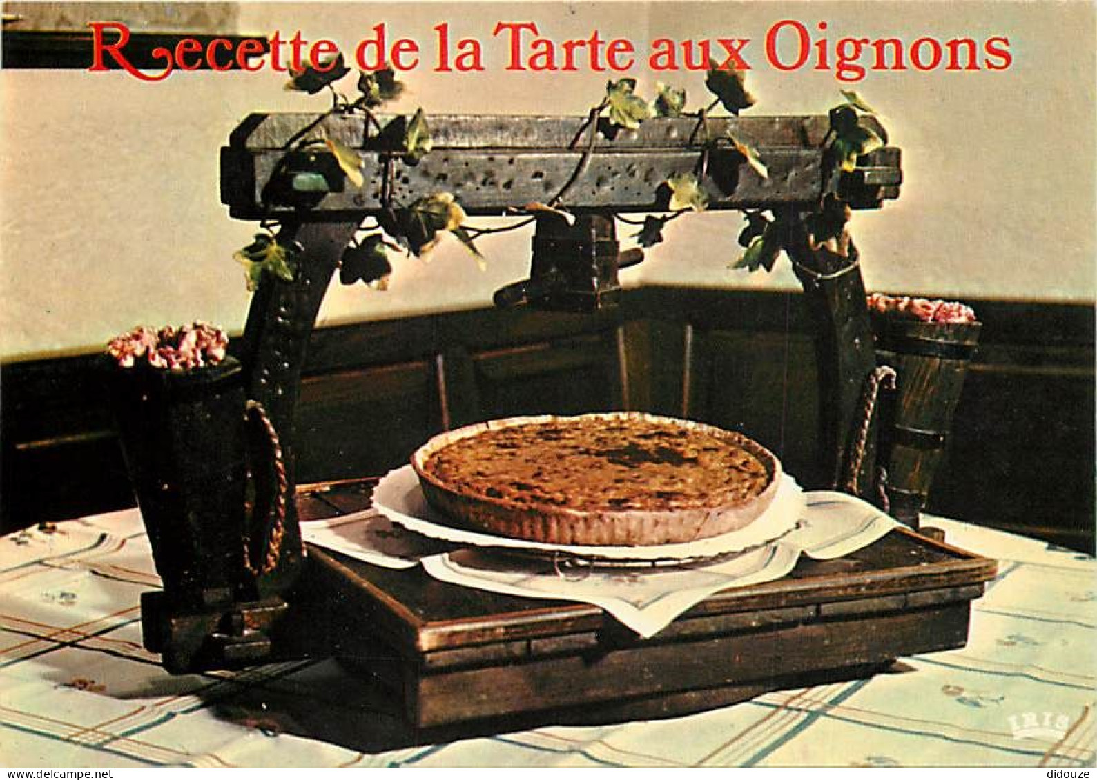 Recettes De Cuisine - Tarte Aux Oignons - Carte Neuve - Gastronomie - CPM - Voir Scans Recto-Verso - Recetas De Cocina