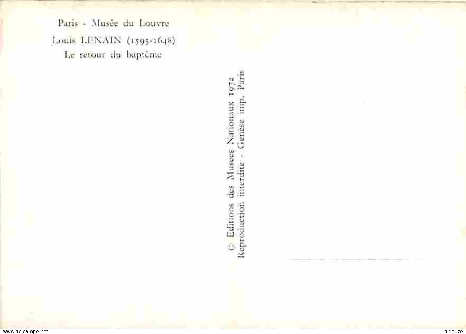 Art - Peinture - Louis Le Nain - Le Retour Du Baptême - Musée Du Louvres De Paris - CPM - Voir Scans Recto-Verso - Pintura & Cuadros