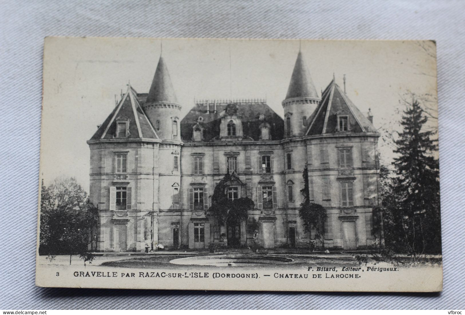 Gravelle Par Razac Sur L'Isle, Château De Laroche, Dordogne 24 - Sonstige & Ohne Zuordnung