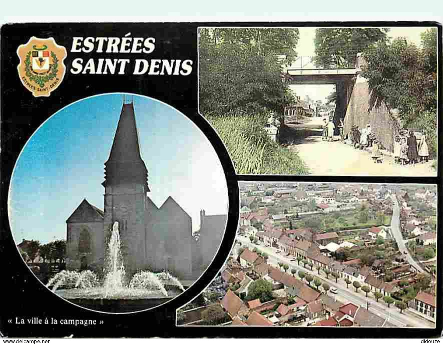 60 - Estrées Saint Denis - Multivues - Blasons - CPM - Voir Scans Recto-Verso - Estrees Saint Denis