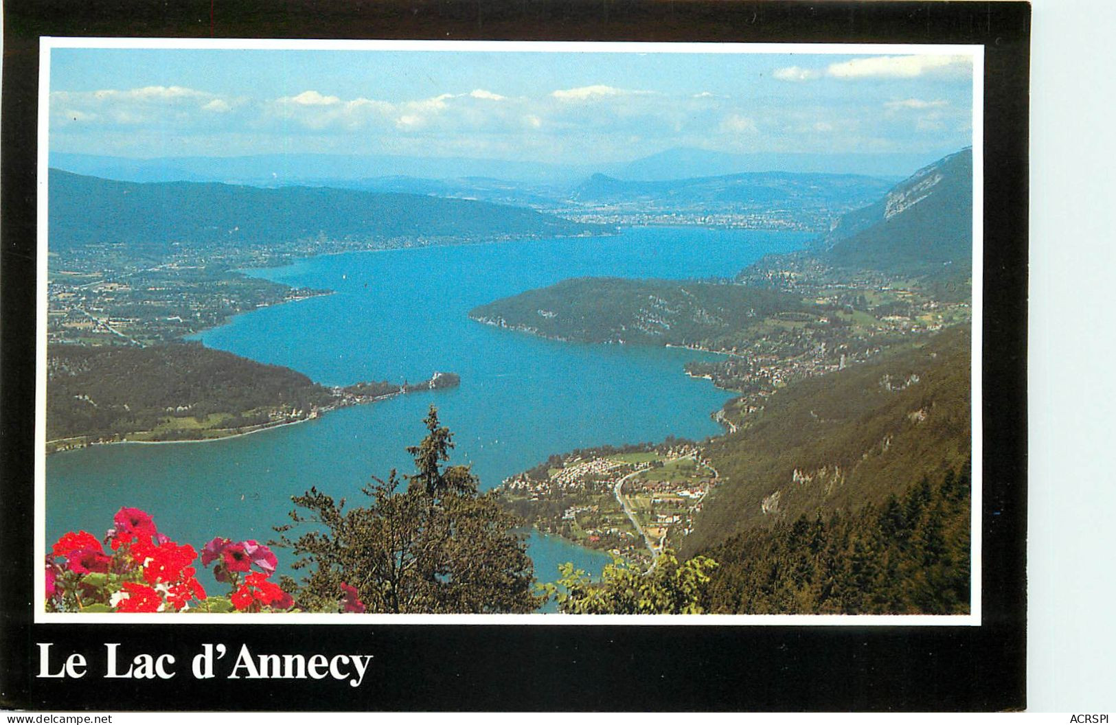 LAC D ANNECY Le Plus Pur De France Alimente Par L Eau Morte L Ire 12(scan Recto-verso) MD2572 - Annecy