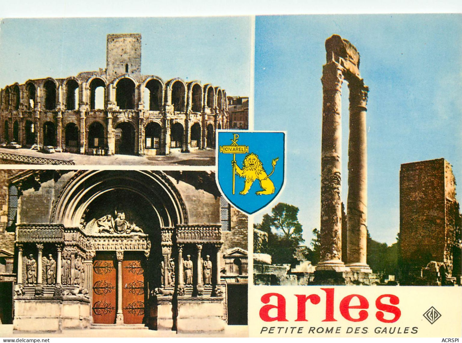 ARLES Colonnes Du Theatre Antique Portail De St Trophime 1(scan Recto-verso) MD2593 - Arles