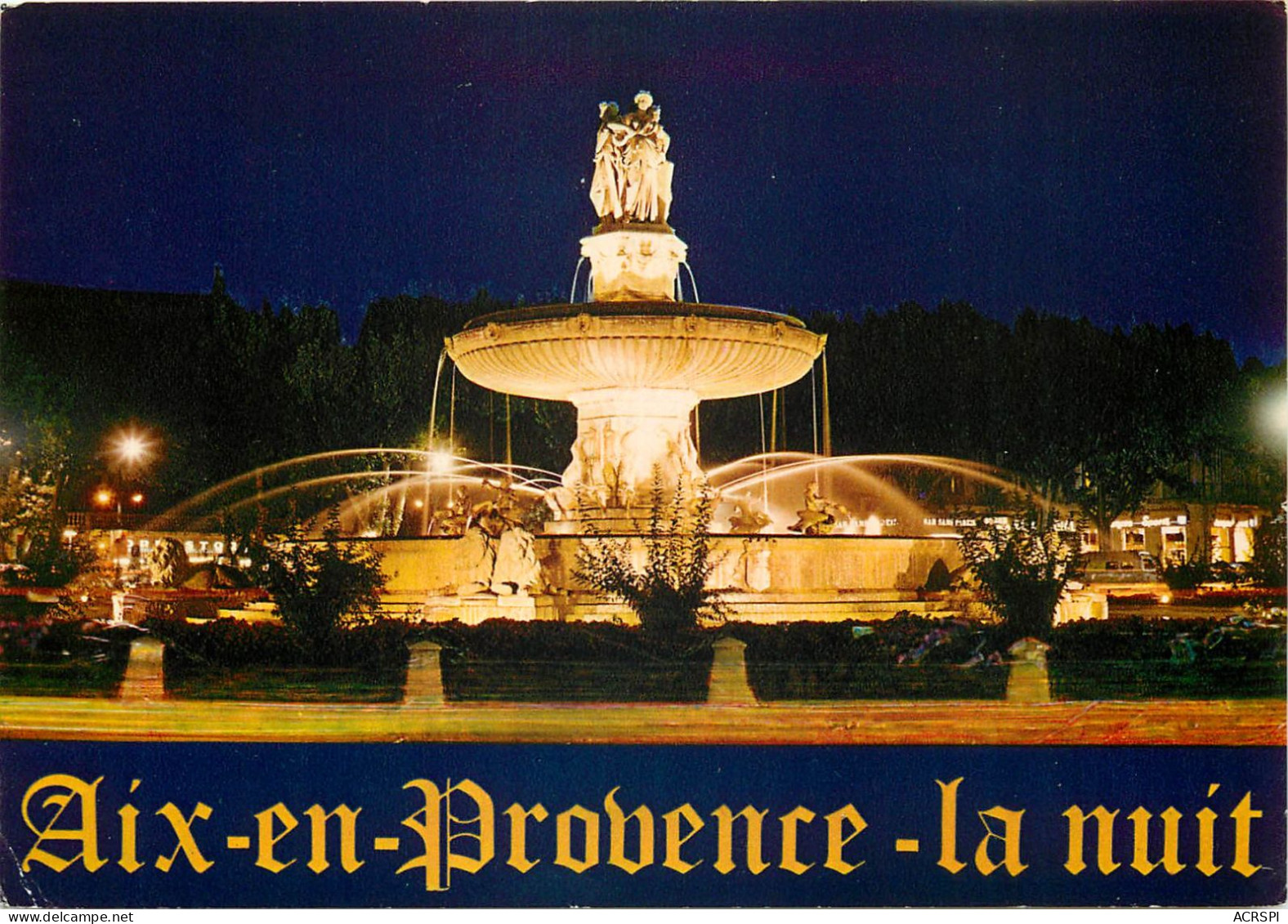 AIX EN PROVENCE Grande Fontaine Sur La Rotonde La Nuit 8(scan Recto-verso) MD2590 - Aix En Provence