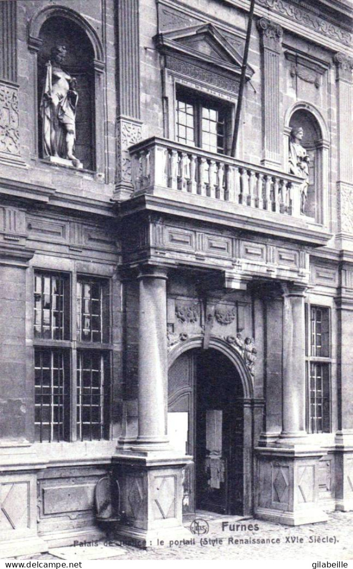 FURNES - VEURNE -   Le Portail Du Palais De Justice - Veurne