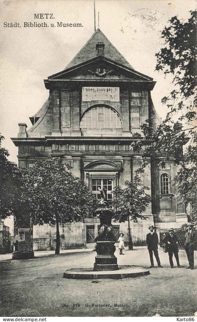 Metz * Städt . Biblioth. U. Museum * Bibliothèque Et Musée * Place - Metz