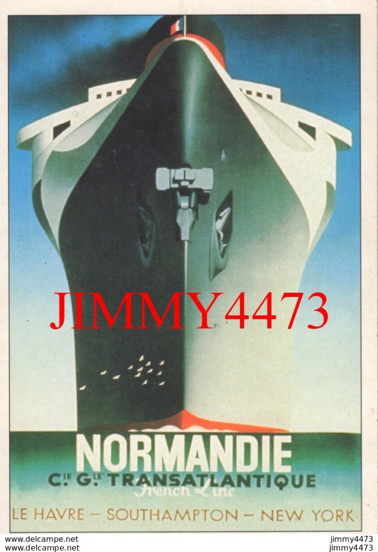 CPM - " NORMANDIE " 1935 +Texte Au Dos - C. G. T. - LE HAVRE - SOUTHAMPTON - NEW YORK - Edit . ATLAS - Steamers