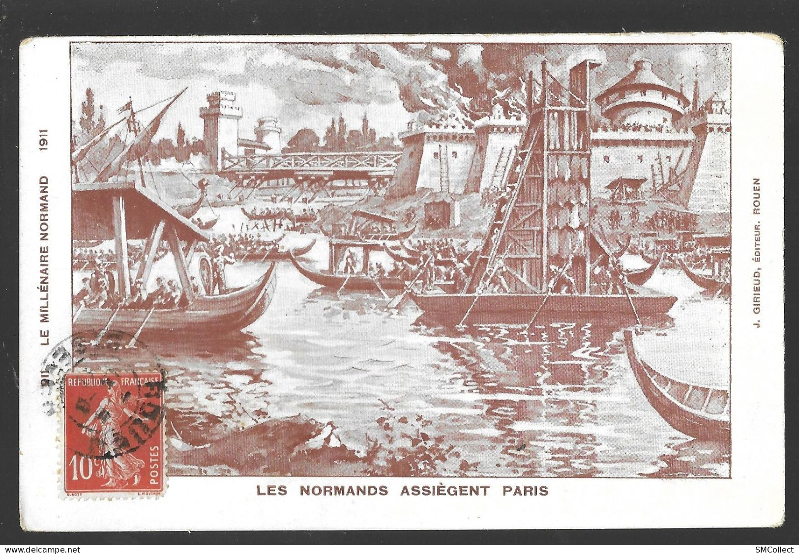 Millénaire Normand 1911. Illustrateur Bergevid. Les Normands Assiègent Paris (A3p80) - Rouen