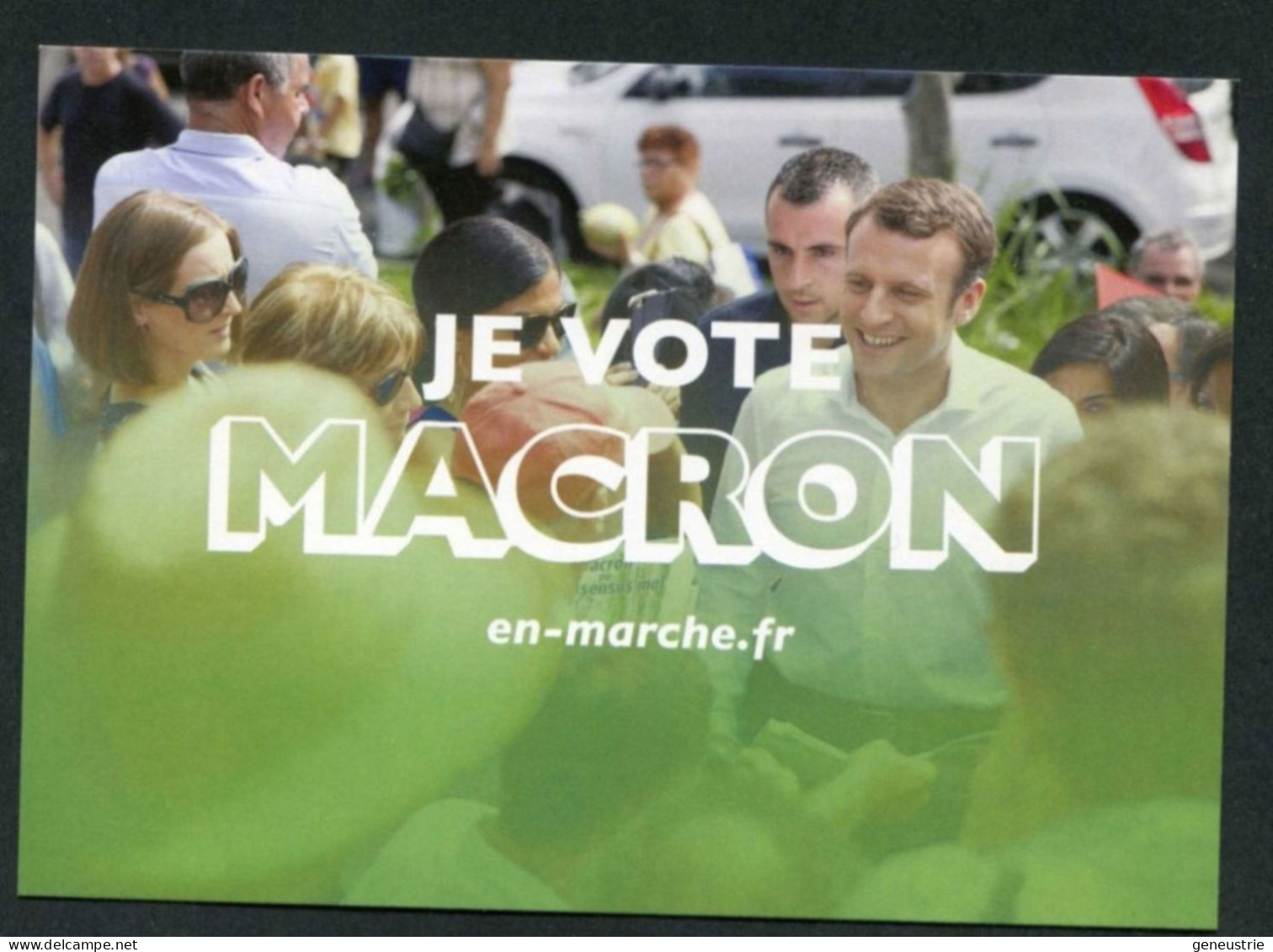 CPM N°4 "Je Vote Macron" Parti Politique "En Marche" Elections Présidentielles 2017 - Emmanuel Macron Président - Partidos Politicos & Elecciones