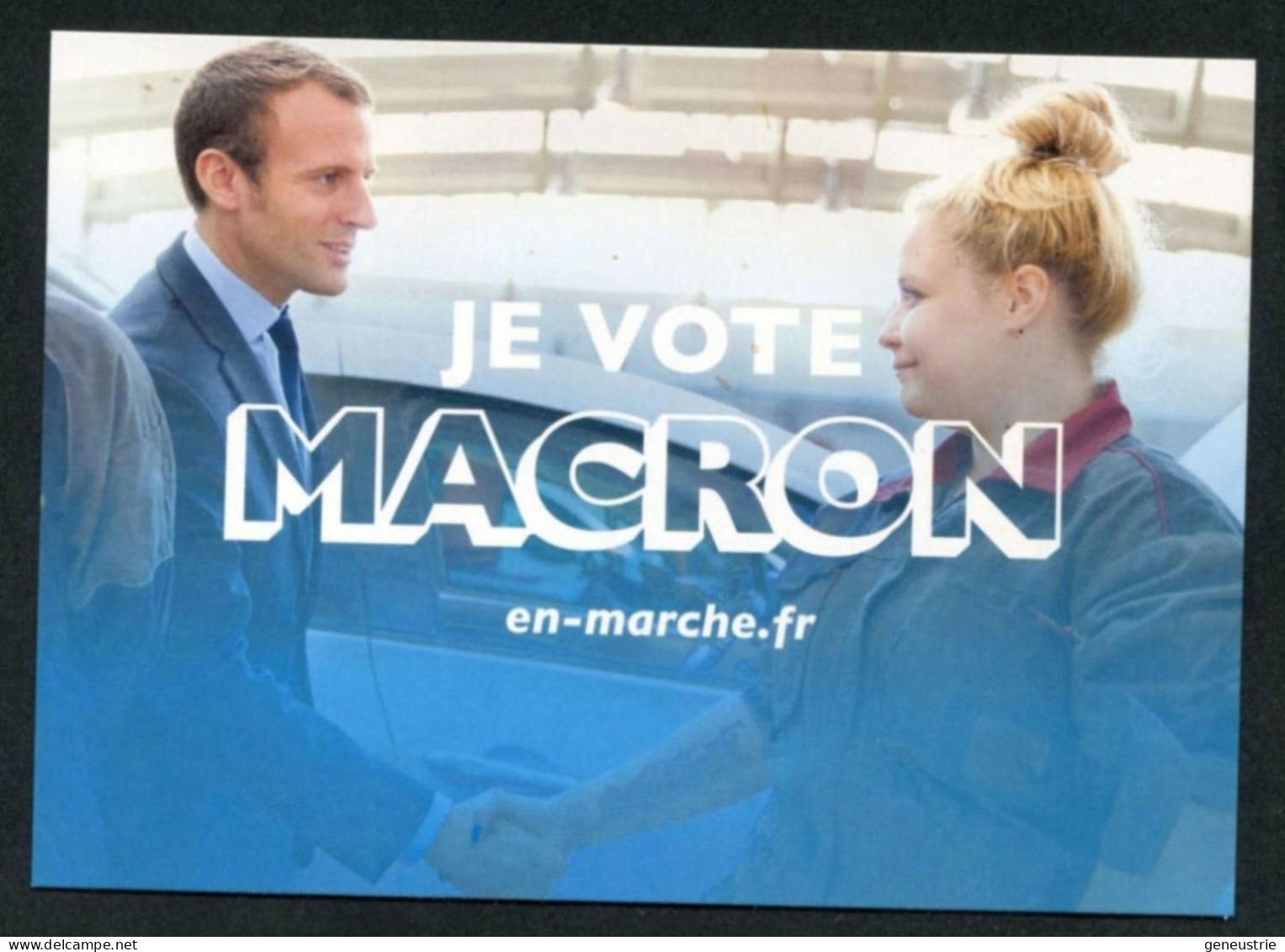 CPM N°6 "Je Vote Macron" Parti Politique "En Marche" Elections Présidentielles 2017 - Emmanuel Macron Président - Political Parties & Elections