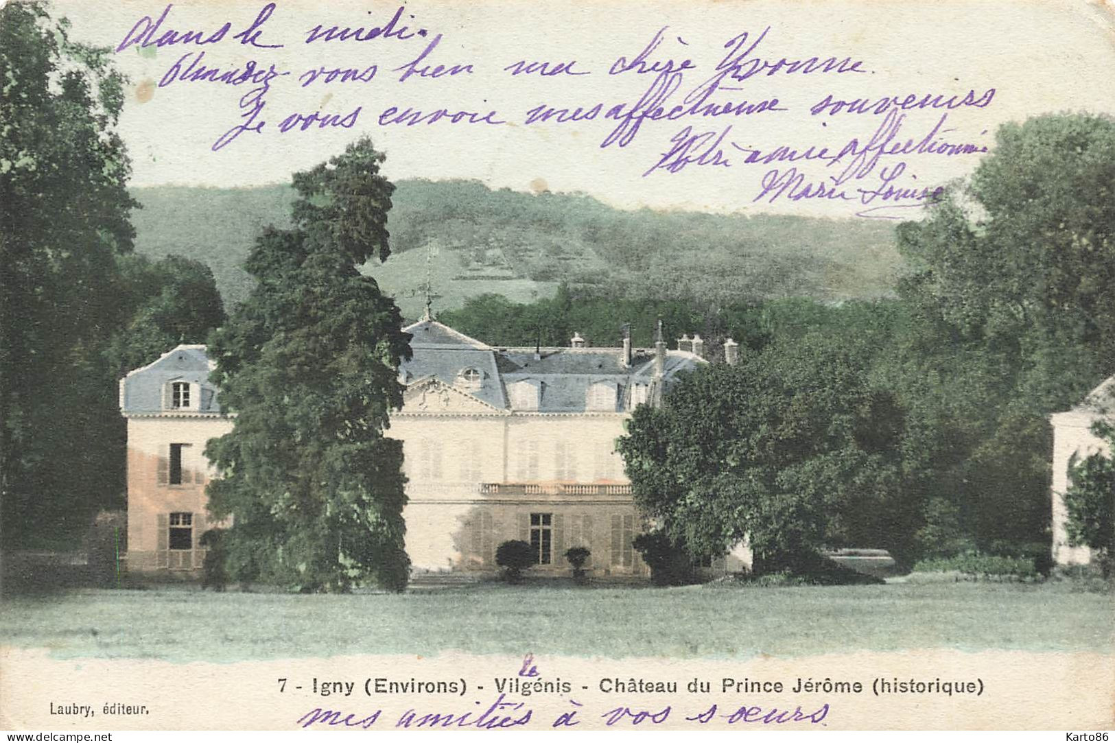 Igny * Vilgénis * Château Du Prince Jérome - Igny