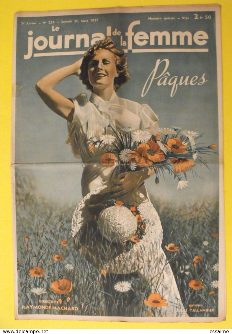 6 n° de Le journal de la femme de 1937. revue féminine Raymonde Machard sosies jean Servais Madagascar Sanatoria