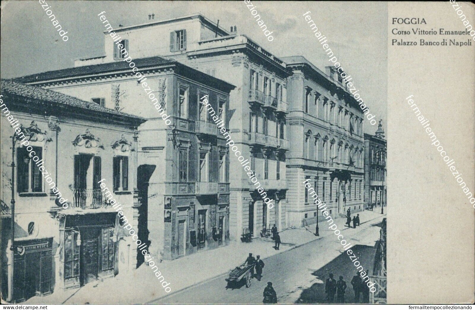 Cp7 Cartolina Foggia Citta' Corso Vittorio Emanuele Palazzo Banco Di Napoli - Foggia