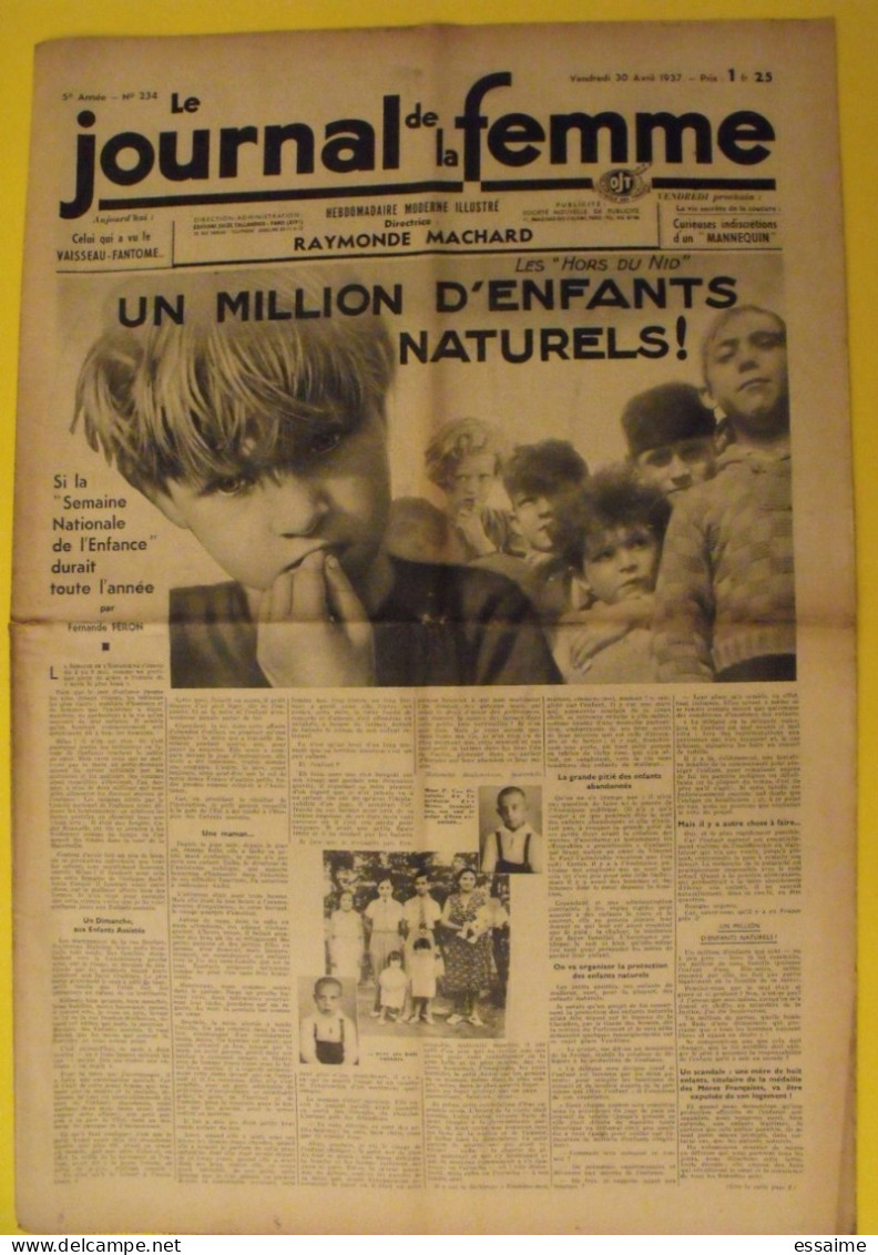 6 N° De Le Journal De La Femme De 1937. Revue Féminine Raymonde Machard Infirmières Guérisseuses Enfants Naturels - 1900 - 1949