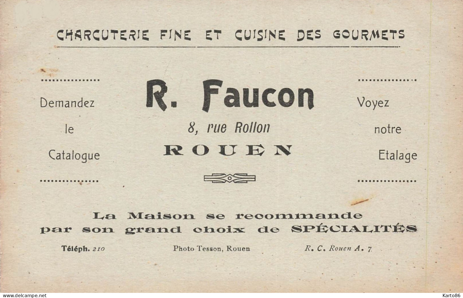 Rouen * RARE CPA ! * Devanture De La Charcuterie R. FAUCON8 Rue Rollon * Commerce Magasin Charcutier Métier * PUB Au Dos - Rouen