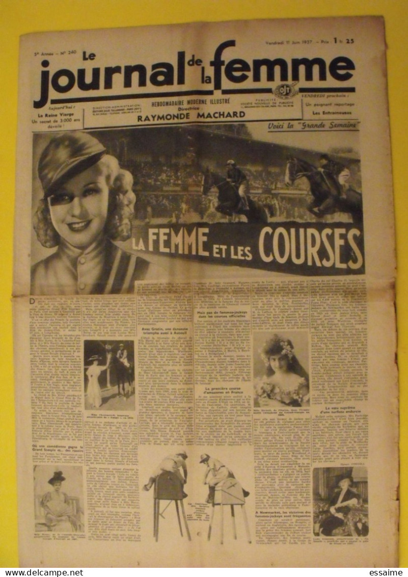 6 n° de Le journal de la femme de 1937. revue féminine. jeanne d'arc mannequin jongleur Candé entraineuse nain