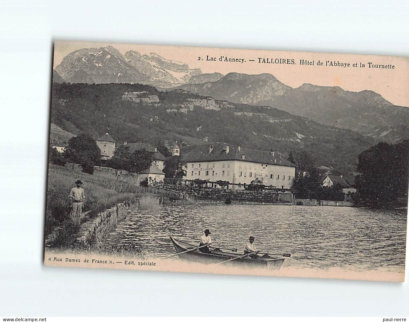 TALLOIRES : Hôtel De L'Abbaye Et La Tournette - Très Bon état - Talloires