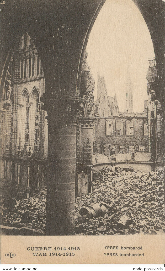 PC37759 War 1914 Till 1915. Ypres Bombarded. Le Deley - Monde