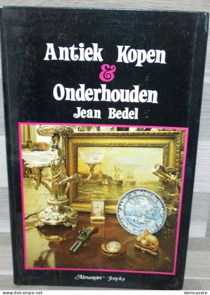 LADE Q - ANTIEK KOPEN &  ONDERHOUDEN - JEAN BEDEL - 170 BLZ. - 1977 - Magazines & Catalogs