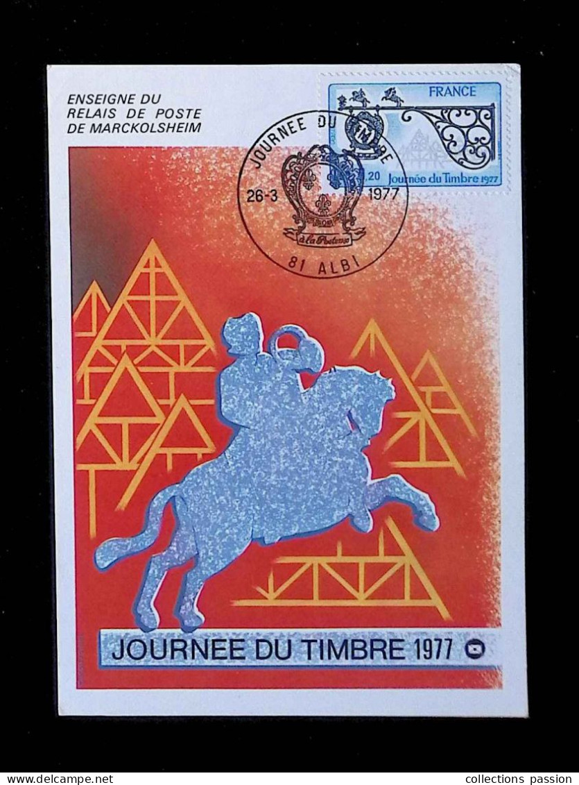 CL, Carte Maximum, 81 Albi, 26-3-1977, Journée Du Timbre, Enseigne De Relais De Poste De Marckolsheim - 1970-1979