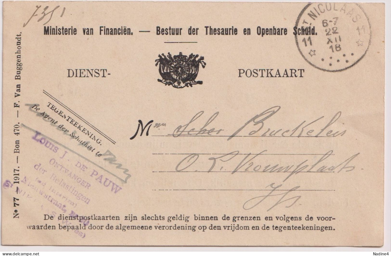 Briefkaart Carte Postale Dienst Postkaart - St Niklaas Relais Sterstempel St Nicolaas 1918 - Postcards 1909-1934