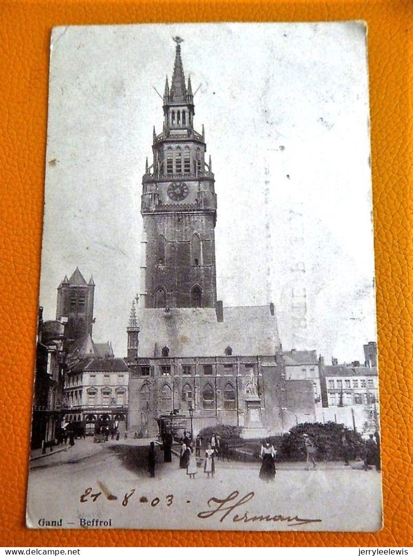 GENT - GAND -  Beffroi   (zeldzame Kaart) - Gent