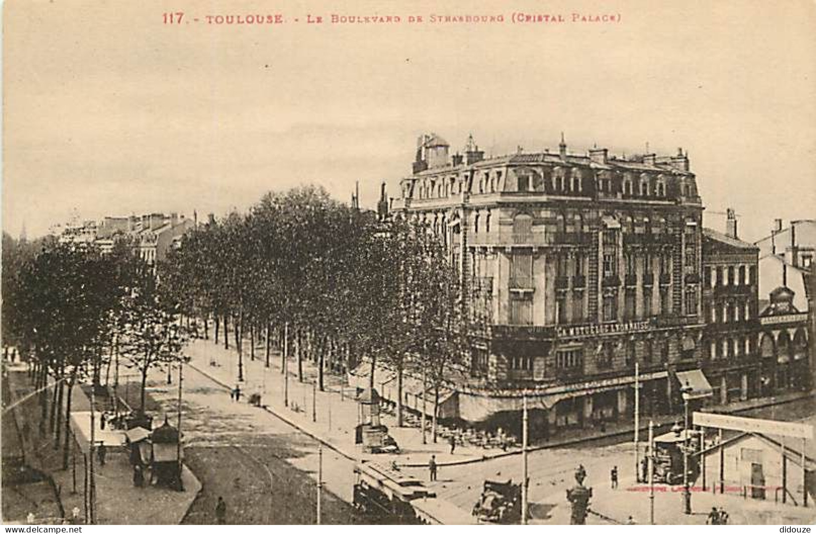 31 - Toulouse - Le Boulevard De Strasbourg (Cristal Palace) - Correspondance - CPA - Voir Scans Recto-Verso - Toulouse