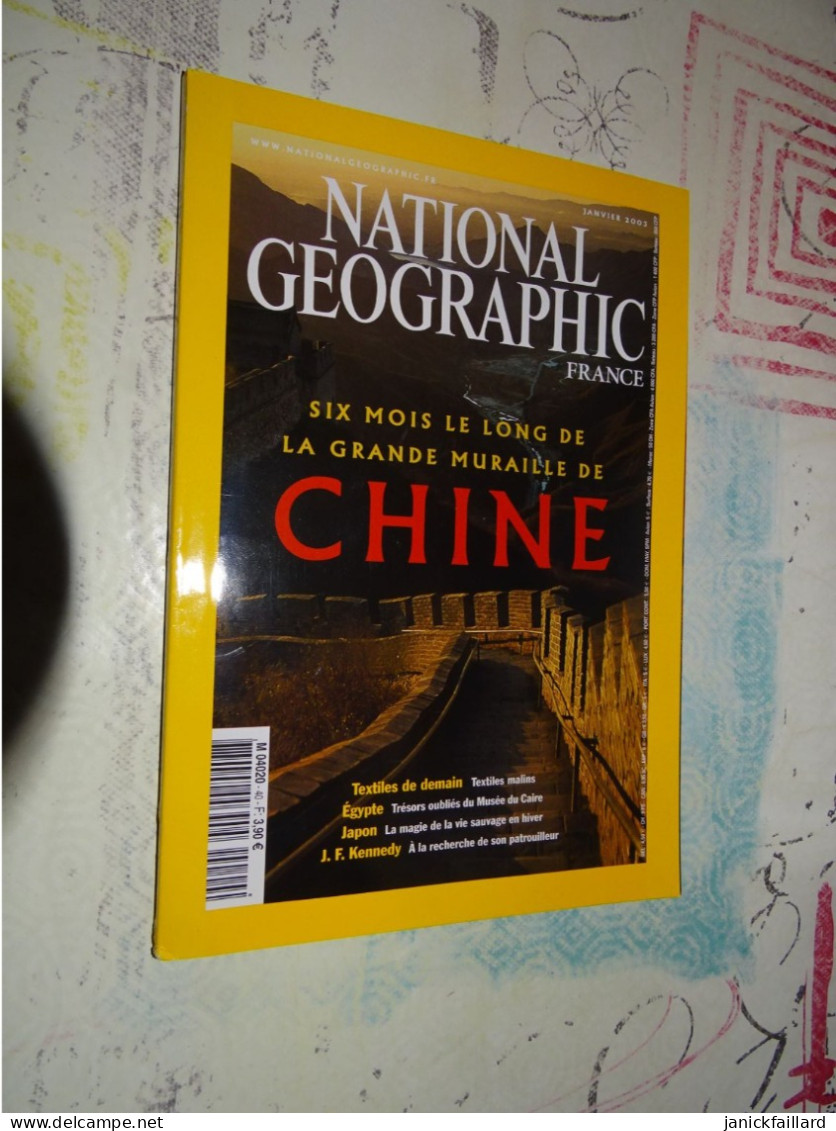 National Géographic France N 40 Six Mois Le Long De La Muraille De Chine - Geografia