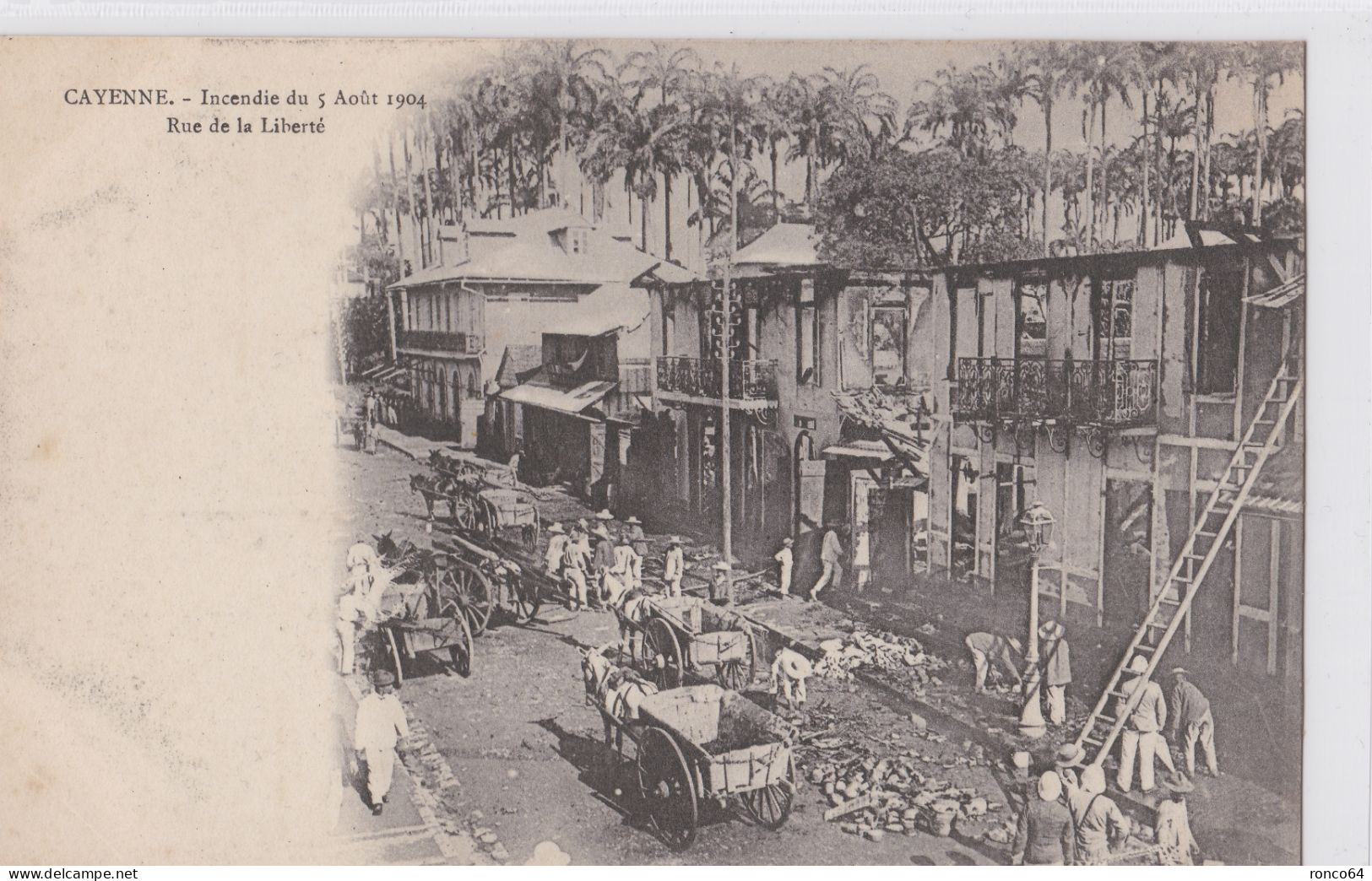 CAYENNE- Incendie Du 5 Aout 1904, Rue De La Liberté. - Cayenne