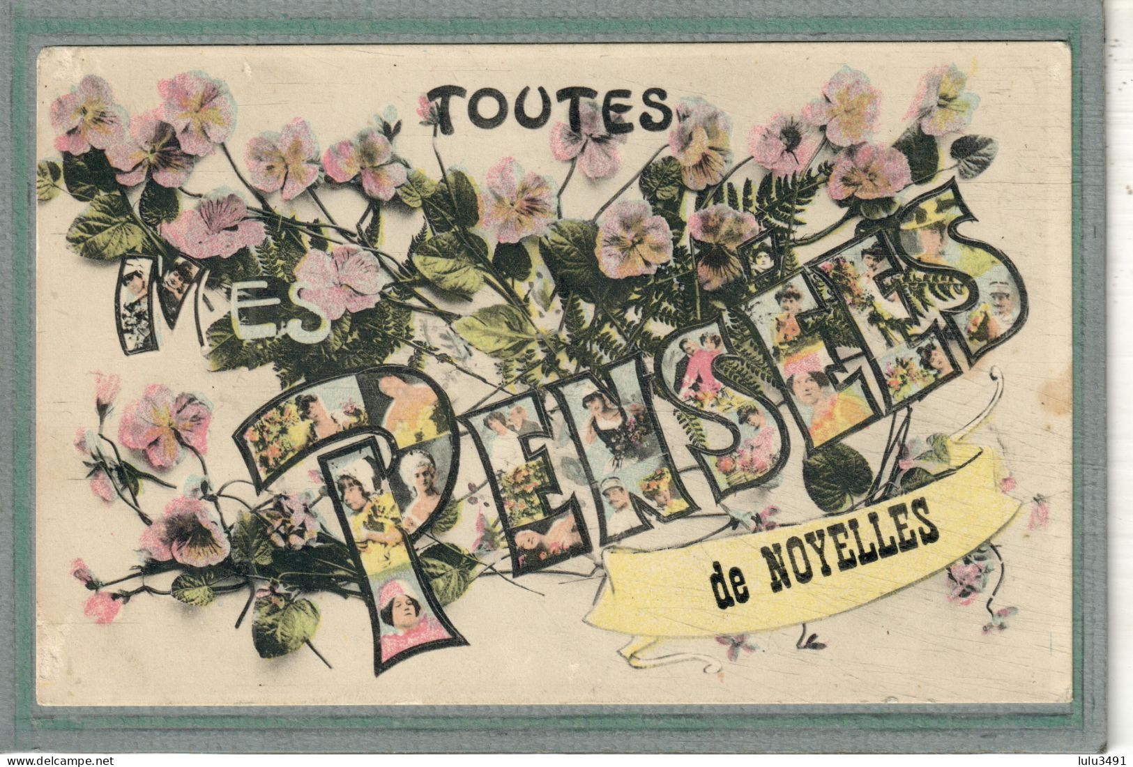 CPA (80) NOYELLES - Carte Fantaisie - Souvenir - Mes Pensées De ... 1910 - Noyelles-sur-Mer