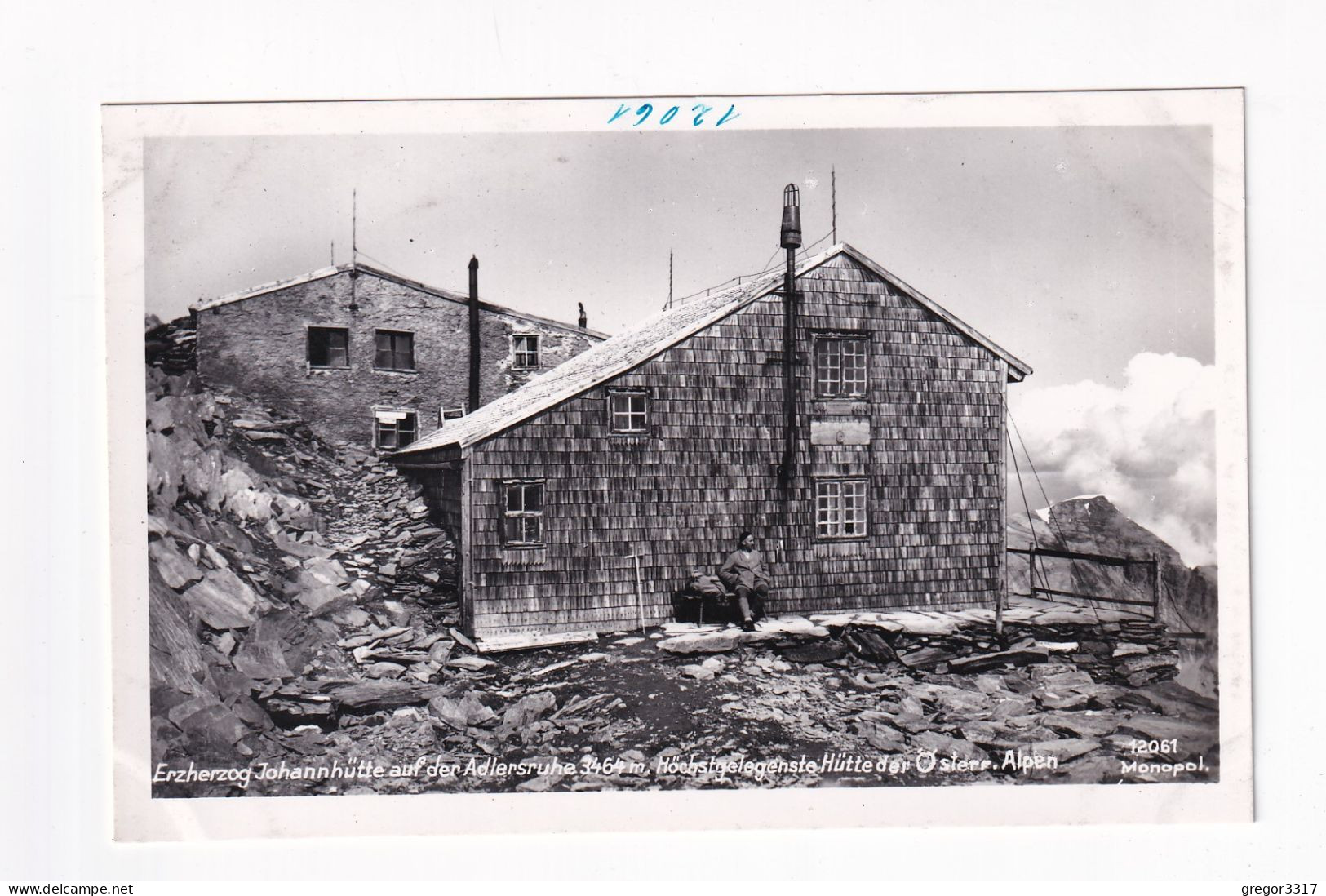 E6217) Erzherzog JOHANNHÜTTE Auf Der Adlersruhe 3464m - Alte FOTO AK Mit Ann Vor Haus Alt ! - Other & Unclassified