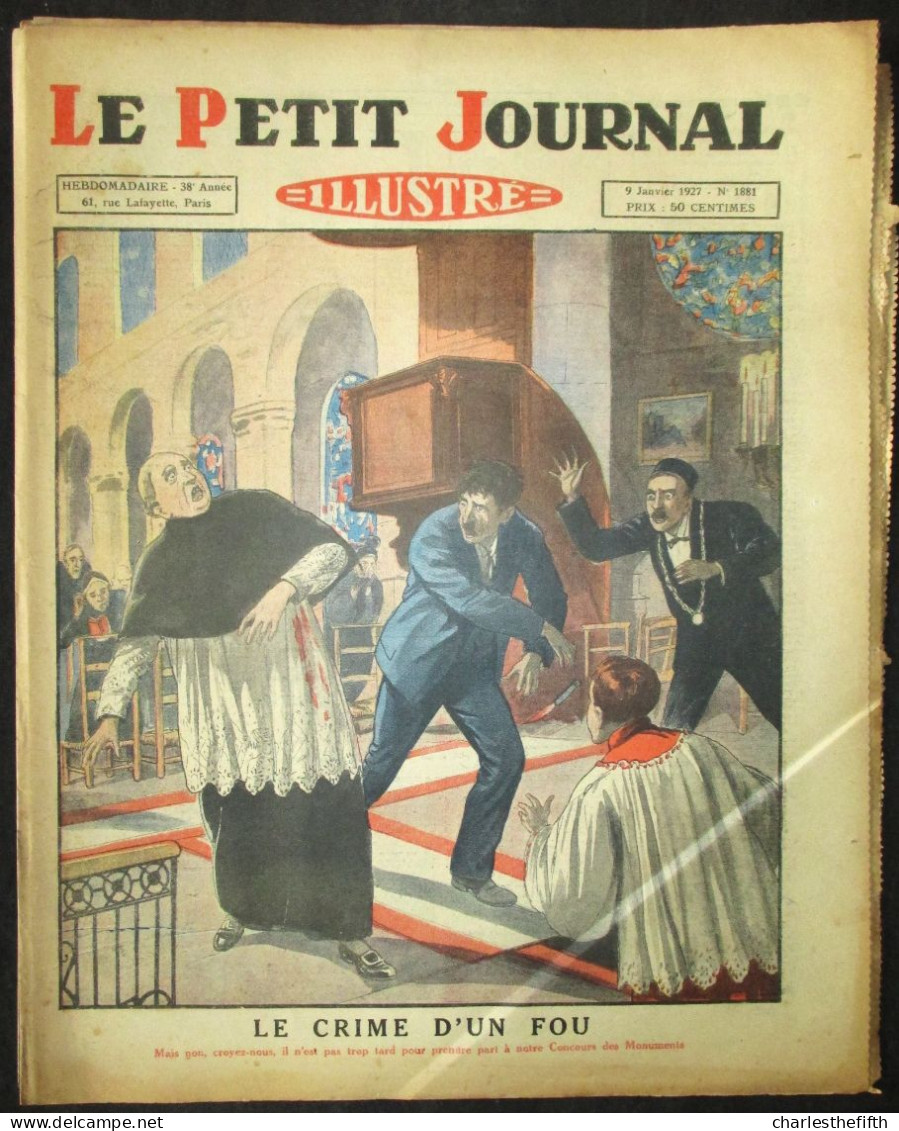 50 X LE PETIT JOURNAL ANNEE 1927 - NR. 1880 JUSQU'AU NR 1930 - HAUTE VALEUR - REGARDEZ RECENTES VENTES FERMEES SVP