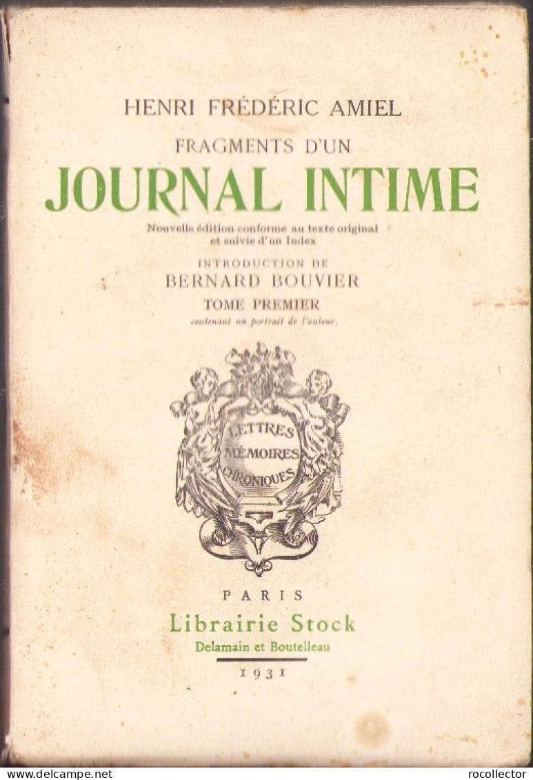 Henri Frederic Amiel Fragments D’un Journal Intime 1931 Tome Premier C3936N - Alte Bücher