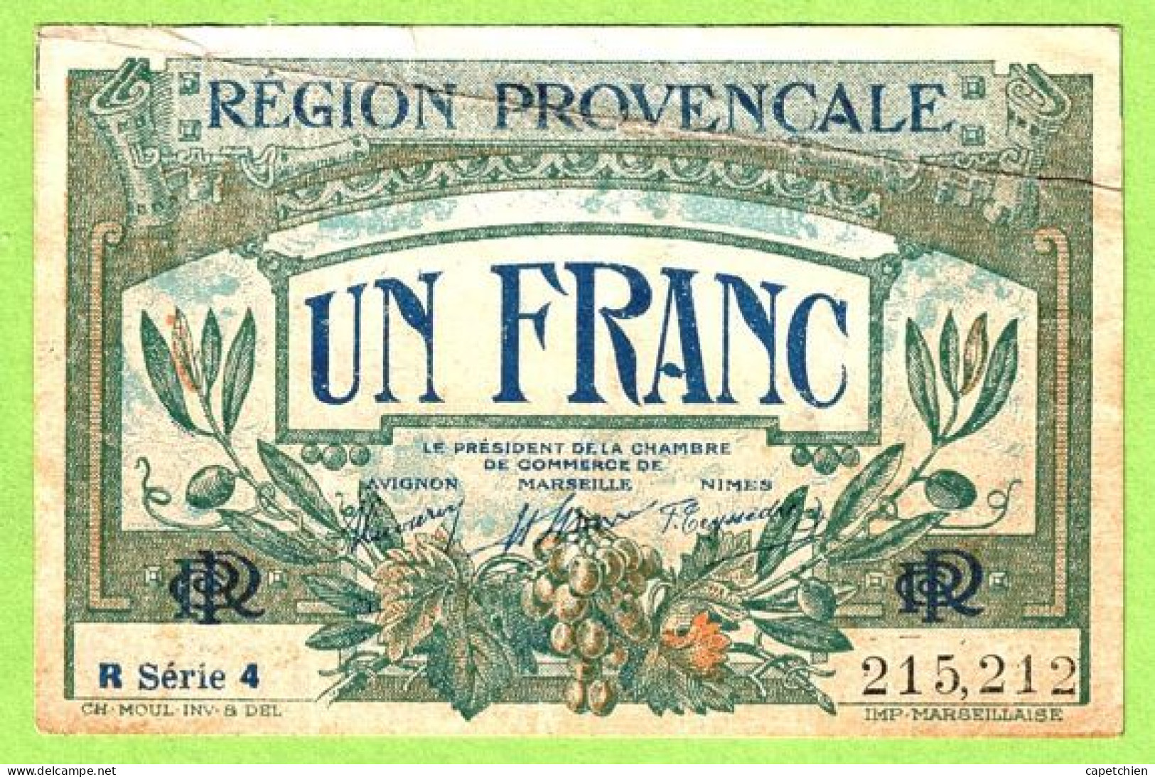 FRANCE / CHAMBRE De COMMERCE / REGION PROVENCALE / 1 FRANC / N° 21521 / R  SERIE 4 - Chamber Of Commerce