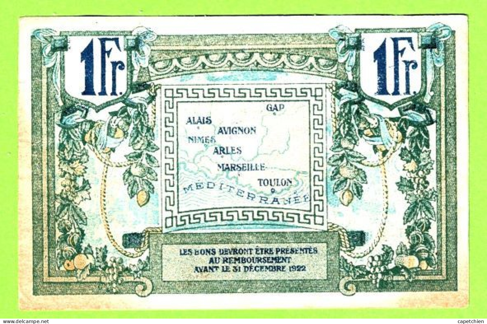 FRANCE / CHAMBRE De COMMERCE / REGION PROVENCALE / 1 FRANC / N° 21521 / R  SERIE 4 - Chambre De Commerce