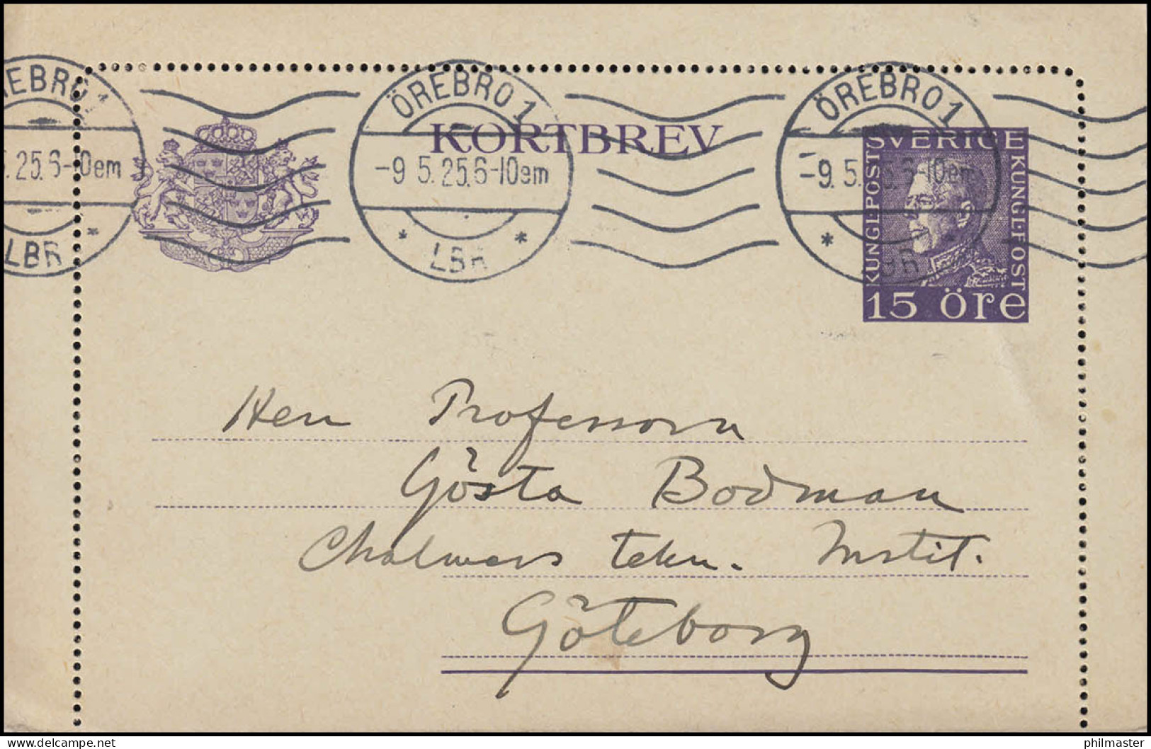 Kartenbrief K 23 KORTBREV 15 Öre, ÖREBRO 1 - 9.5.1925 Nach Göteborg, Mit Rand - Postal Stationery