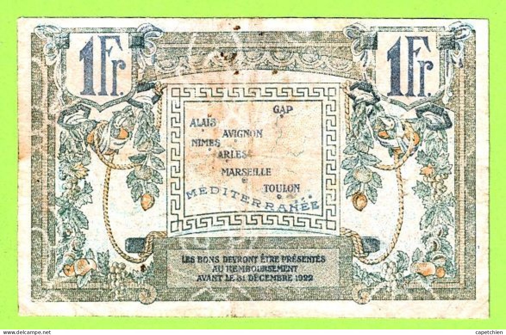 FRANCE / CHAMBRE De COMMERCE / REGION PROVENCALE / 1 FRANC / N° 477472 / R  SERIE 17 - Cámara De Comercio