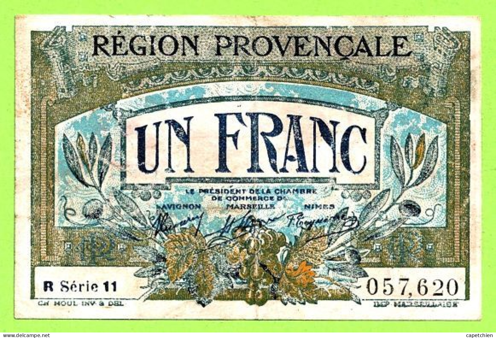 FRANCE / CHAMBRE De COMMERCE / REGION PROVENCALE / 1 FRANC / N° 057620 / R  SERIE 11 - Cámara De Comercio