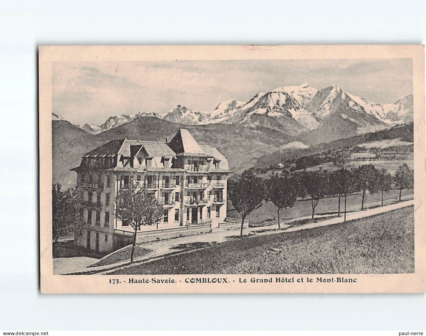 COMBLOUX : Le Grand Hôtel Et Le Mont Blanc - Très Bon état - Combloux