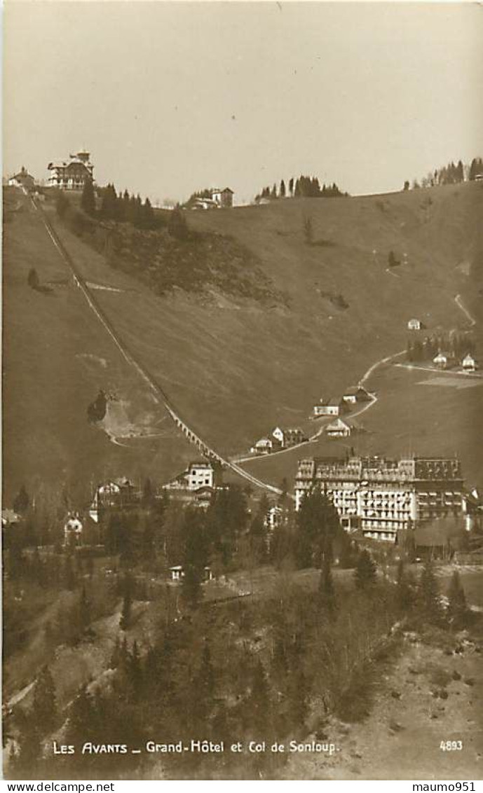 SUISSE - Les Avants - Grand Hôtel Et Le Col De Sonloup - Chexbres