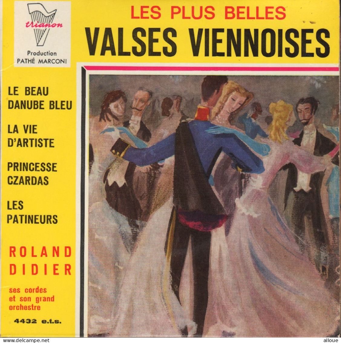 ROLAND DIDIER - VALSES VIENNOISES - FR EP -  LE BEAU DANUBE BLEU + 3 - Música Del Mundo