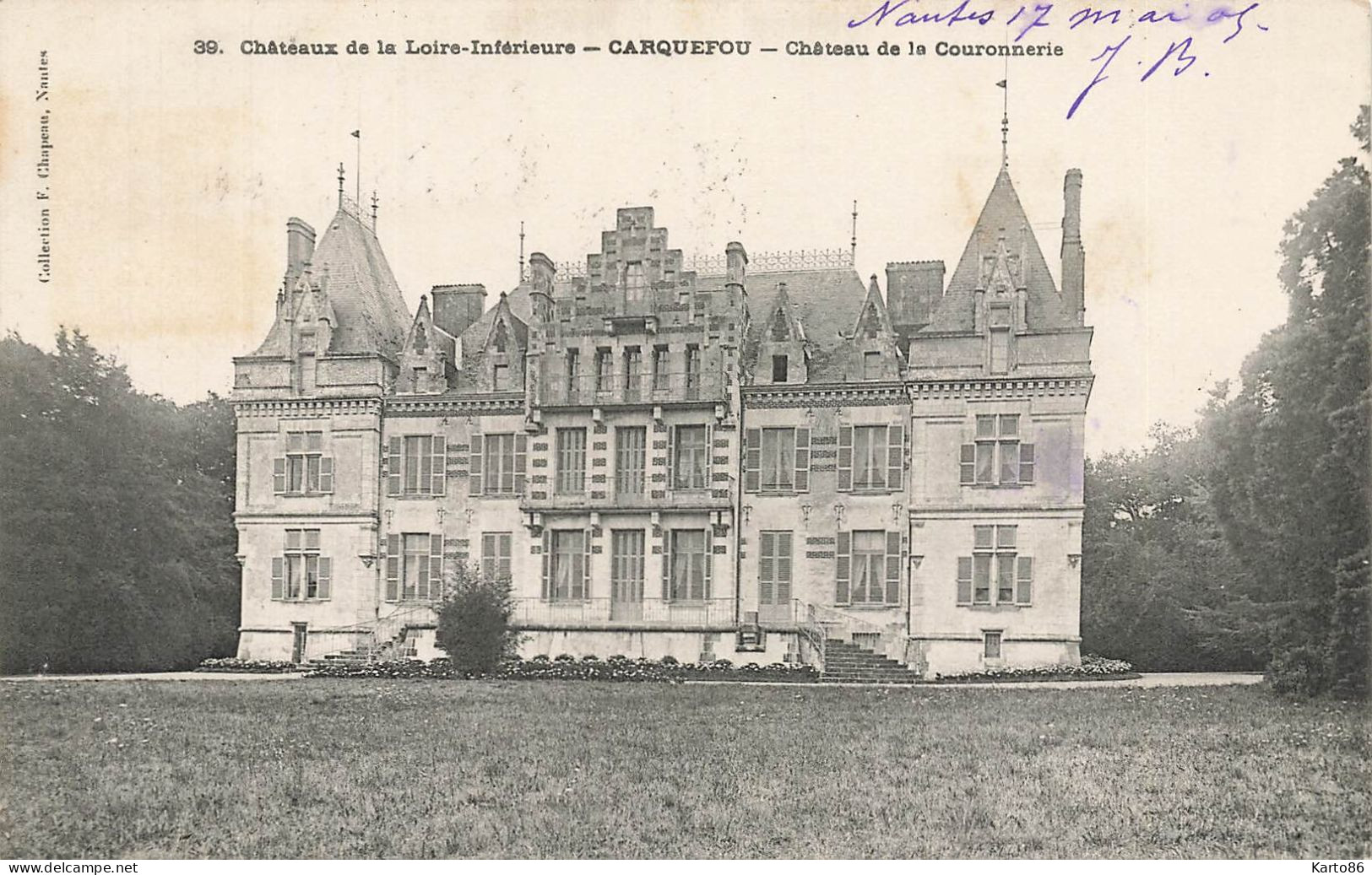 Carquefou * Le Château De La Couronnerie * Châteaux De La Loire Inférieure N°39 - Carquefou