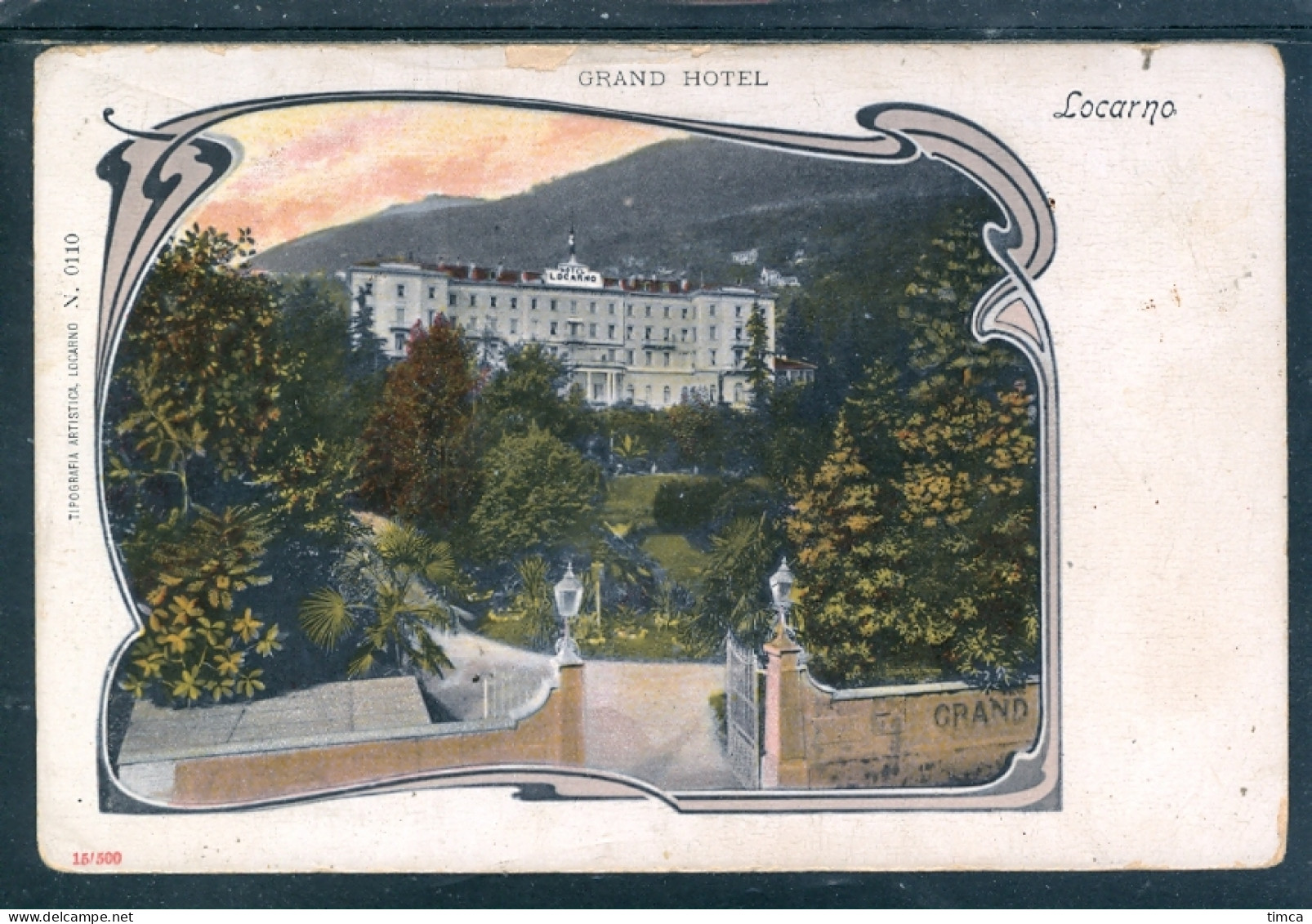 11324 Locarno - Grand Hotel Locarno Con Giardino - Bella Decorazione Art Nouveau - Autres & Non Classés