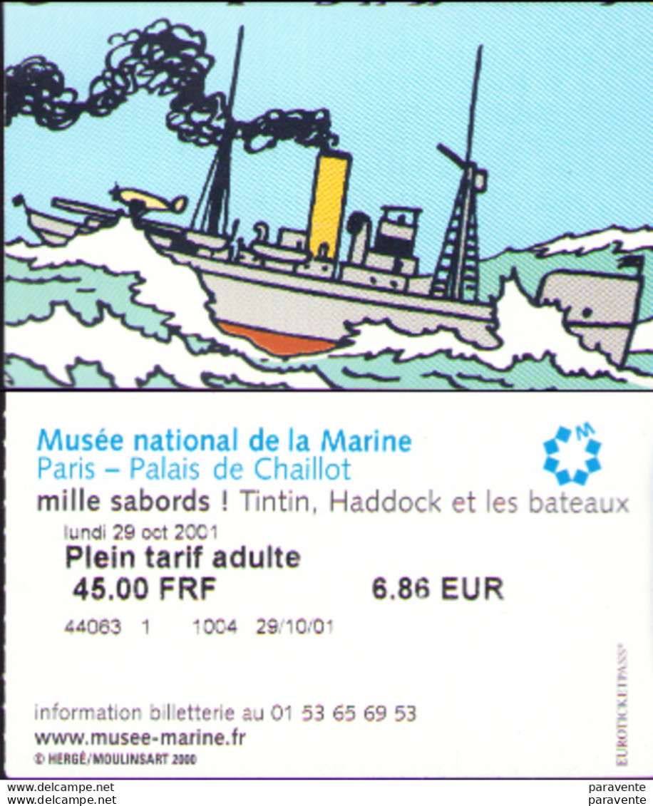 TINTIN : Billet Exposition TINTIN HADOCK Et LES BATEAUX En 2001 - Oggetti Pubblicitari