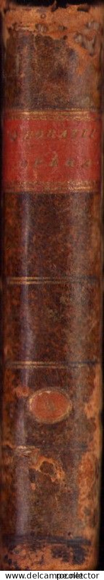 Quinti Horatii Flacci Opera Cum Interpretatione Et Notis Ludovici Desprez 1817 Budae 655SPN - Livres Anciens