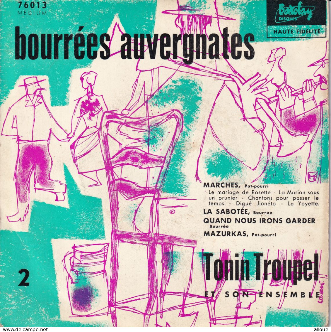 TONIN TROUPEL  - FR EP BOURREES AUVERGNATES - MARCHES + 3 - Autres - Musique Française