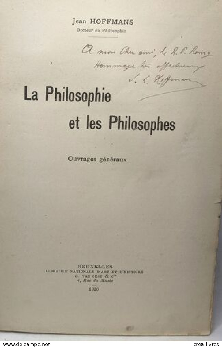 La Philosophie Et Les Philosophes - Ouvrages Généraux - Psychology/Philosophy