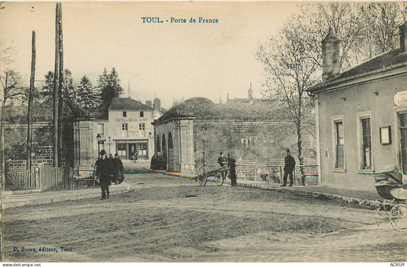 Toul Porte De France  Hotel Soleil D'or   (scan Recto-verso) PFRCR00051 P - Toul