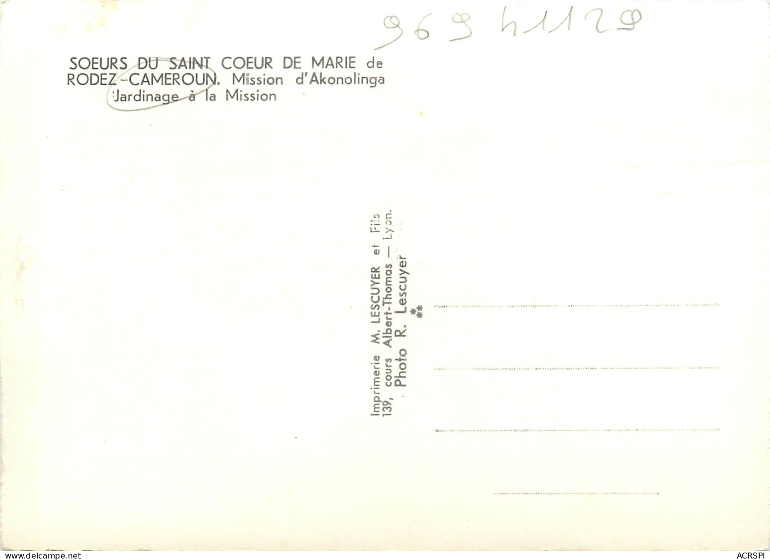 Soeurs Du Saint Coeur Cameroun - Mission D'Akonolinga - Jardinage à La Mission (scan Recto-verso) PFRCR00047 P - Kamerun