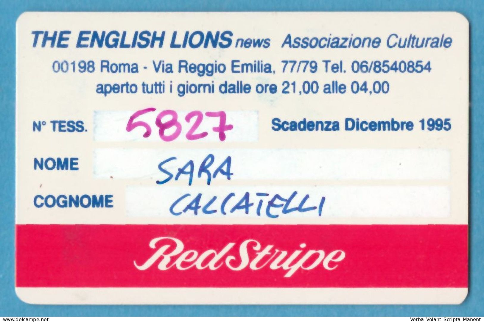 H-5800 * Italia - THE ENGLISH LIONS Associazione Culturale - Via Reggio Emilia, 77/79 - Roma - Tessera N. 5827 - 1995 - Other & Unclassified